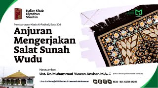 Pembahasan: Anjuran Melaksanakan Salat Sunah Wudu