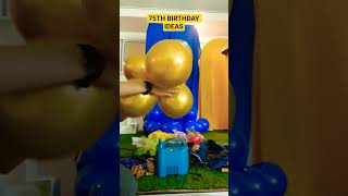 75TH BIRTHDAY PARTY IDEAS / DIY BIRTHDAY DECORATION IDEAS / BIRTHDAY PARTY #thankyoulord #birthday