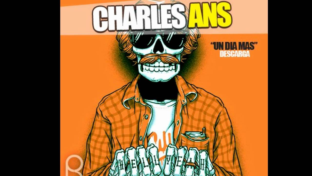 Charles Ans - Un día Más - YouTube