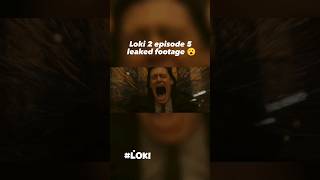 Loki 2 episode 5 leaked footage ? shorts  loki