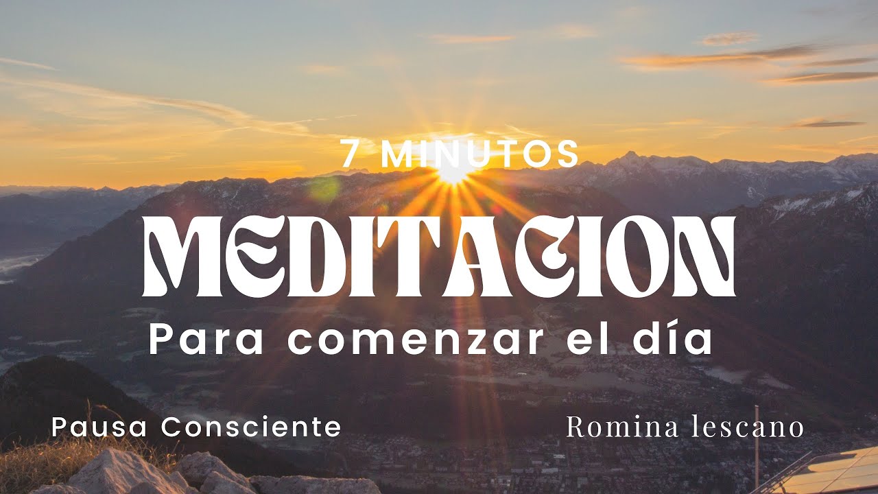 🧠🧘🏽‍♀️❤️ Meditación para comenzar el día