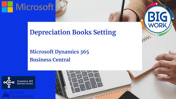 Depreciation Books Setting By Microsoft Dynamics 365 Business Central
