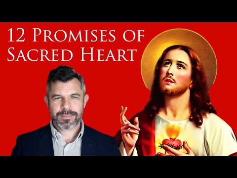 12 Promises of the Sacred Heart of Jesus: Peace in Home and Life