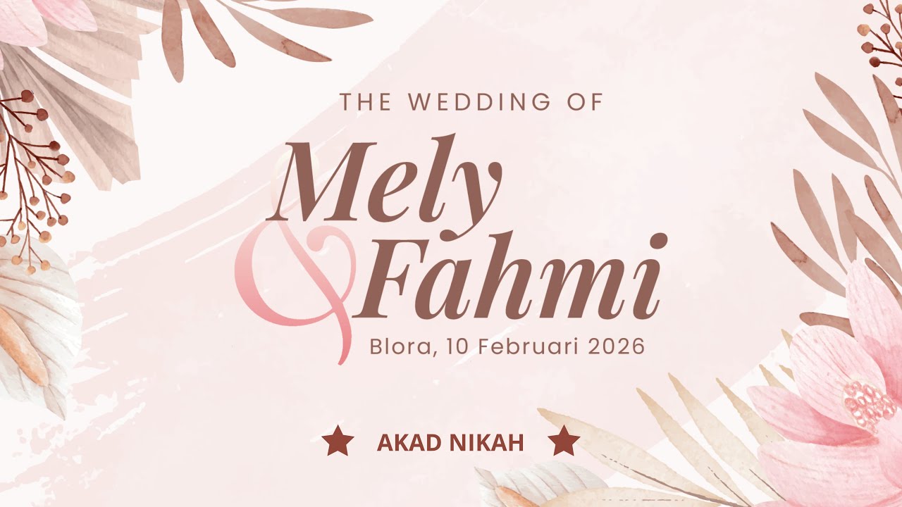 THE WEDDING OF MELY & FAHMI