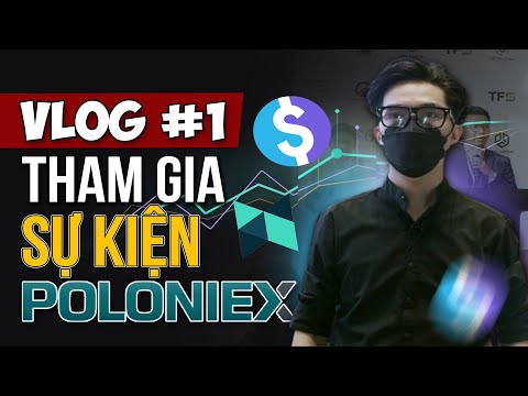 Video Poloniex | Vlog #1: Tham Gia Sự Kiện Poloniex Vietnam... - youtube