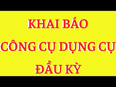 Video: Công cụ khai báo là gì?