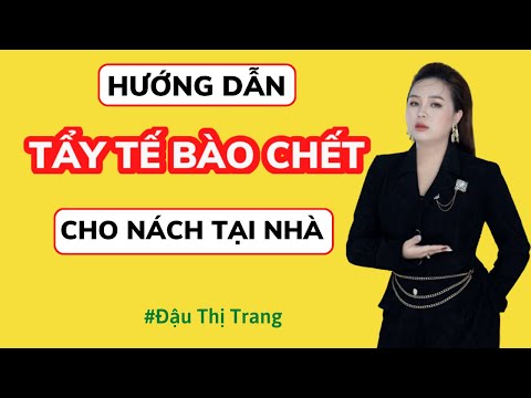 Hướng Dẫn Tẩy Tế Bào Chết Cho Nách Tại Nhà - Kem Trị Thâm Biho Ladi