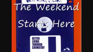 Fatboy Slim-The Weekend Starts Here