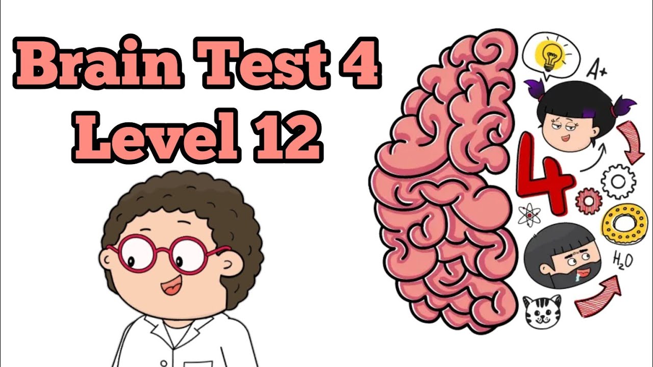 Brain Test 4: Tricky Friends - Level 12 #02 Solution