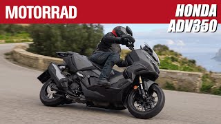 Fahrbericht: Honda ADV350  Erfolgsrezept eine Nummer kleiner ab 6.109 Euro