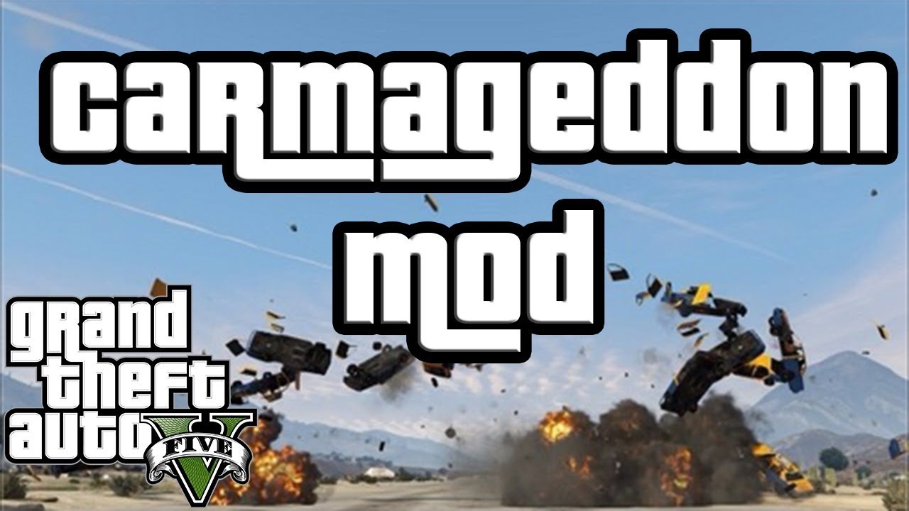 [GTA 5] Carmageddon Mod by Fysho