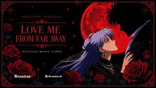 Download lagu Brunirax - Love Me From Far Away ( AI Anime )