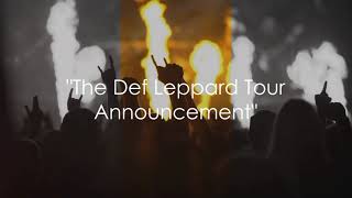 Def Leppard 2024 Summer Tour Dates Announced
