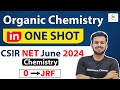 Organic Chemistry in ONE SHOT for csir net June 2024| csir net organic chemistry important questions