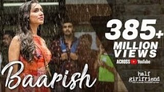 Baarish dong|half girlfriend|movi|Arjun kapoor|shrddha Kapoor|pahli Baarish ki dua|Baarish|