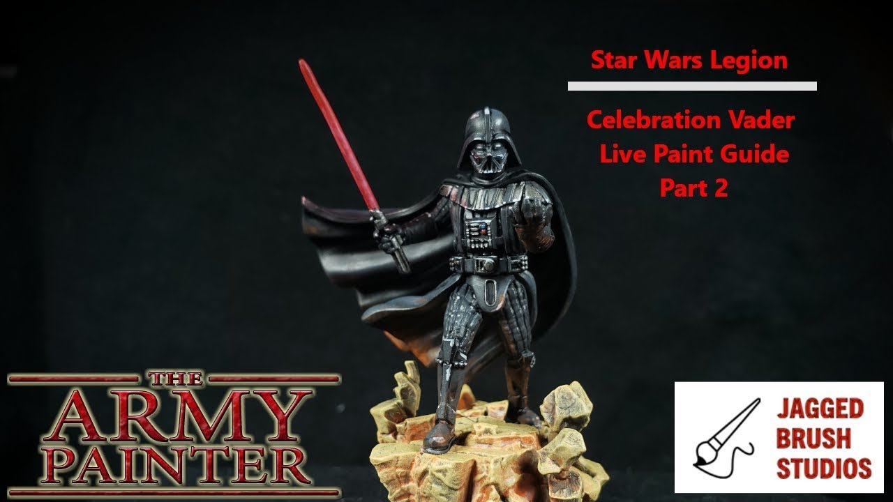 Star Wars Legion - Celebration Darth Vader Live Paint Guide Part 2