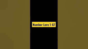 Number Lore 1-67