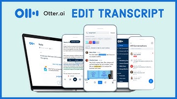 How to Edit Transcript in Otter.ai 2023?