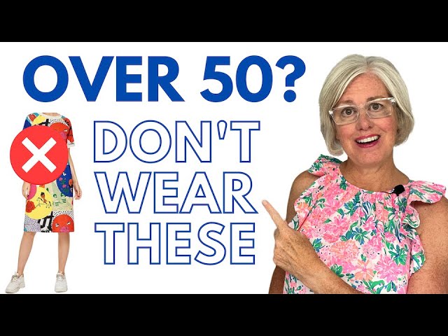 LOOK 10 YEARS YOUNGER ( 12 Fashion & Styling Tips for Mature Women over 50  ) 