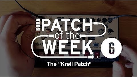 volca modular Patch of the Week 6: The “Krell Patch"