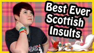 Best Scottish Insults Ever