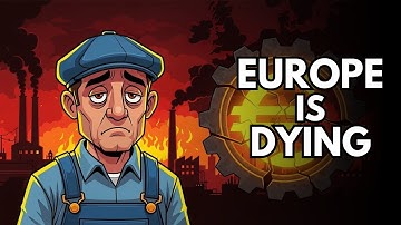 Why Europe’s Economy is Collapsing (The 6 Hidden Fatal Wounds)