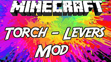 Minecraft Mods: "  Torch Levers Mod 1.7.10 "