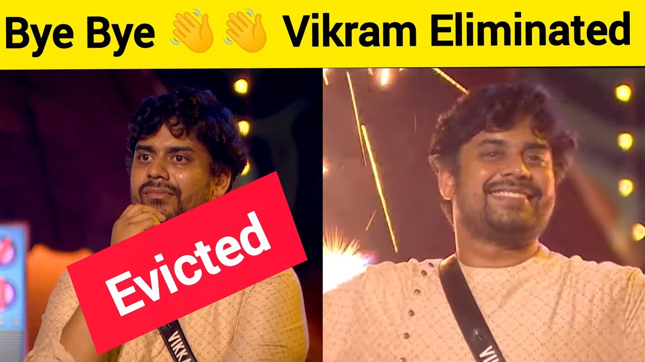 😱🔥Vikram EVICTED 