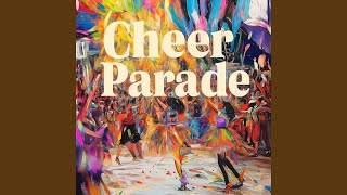 Cheer Parade
