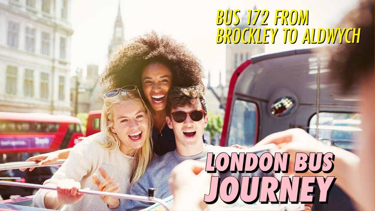 London 172 Bus Journey From Brockley To Aldwych In 45 Minutes YouTube london-172-bus-journey-from-brockley-to-aldwych-in-45-minutes-youtube