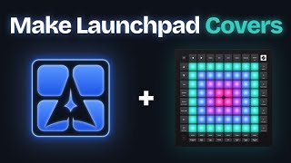 Make Your First Launchpad Cover With Auralis screenshot 3