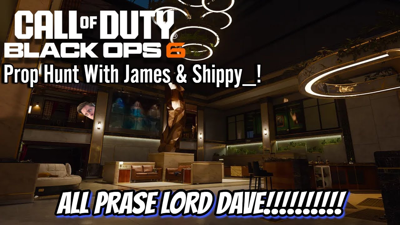 Dave Cod ALL PRASE LORD DAVE!!!!!!!!!! - COD: BO6 - Prop Hunt With James ...