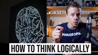 How To Think Logically: A Simple Mental Model For Getting Better Results