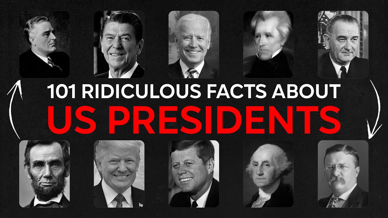 101 RIDICULOUS US President Facts That Will Blow Your Mind - YouTube