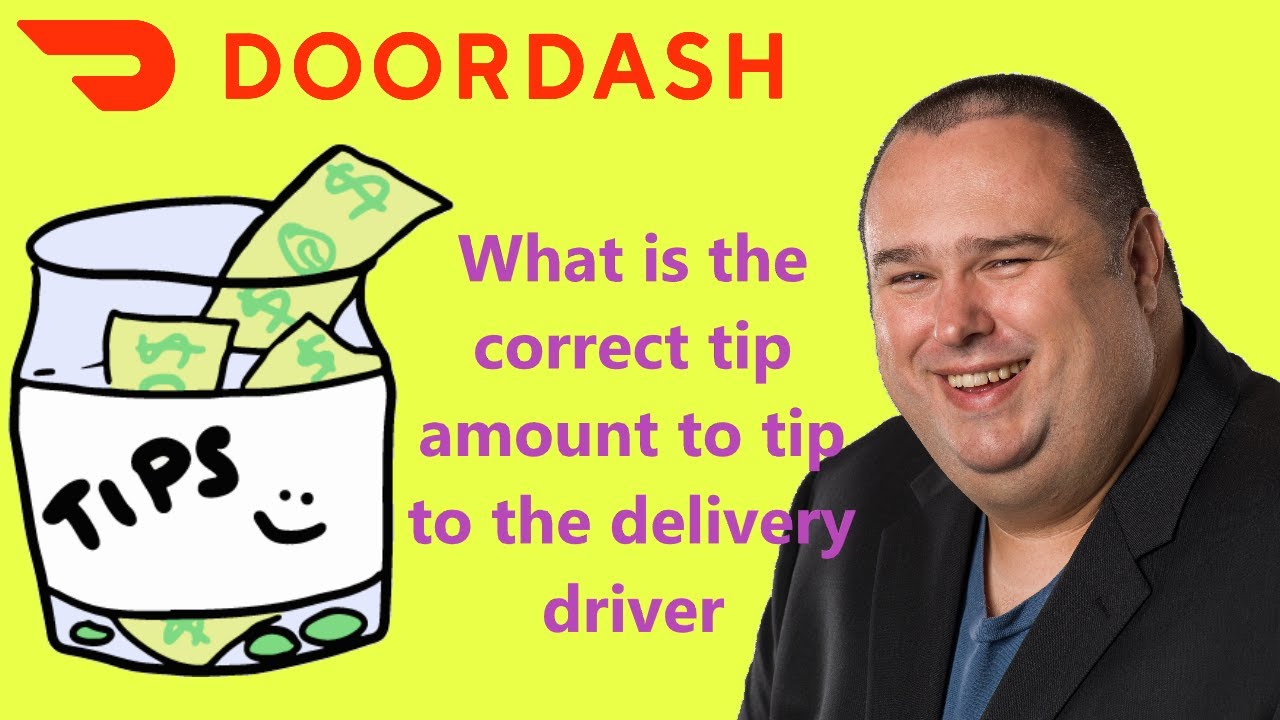  doordash e 8 what is the correct tip amount to tip to the delivery