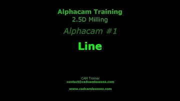 Line - Alphacam Tutorial - 001