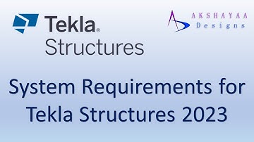 System Requirements for Tekla Structures 2023 #tekla #detailing #steelstructure #welding #steel