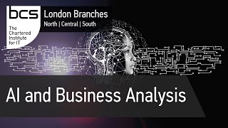 AI and Business Analysis | BCS London Branches screenshot 1