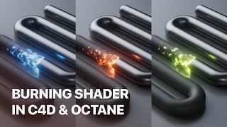 Burning Shader In Cinema 4D And Octane