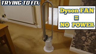 Expensive eBay DYSON AM07 FAN  NO POWER FAULT  Can I FIX it?