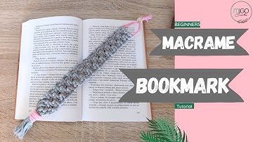 DIY MACRAME BOOKMARK TUTORIAL FOR YOUR MACRAME PROJECTS 📖▶️