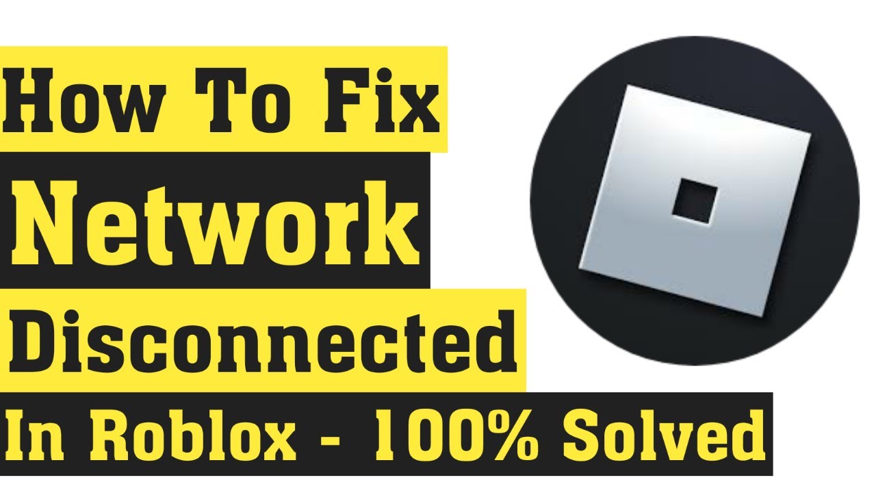 How To Fix Roblox Network Disconnected Error Android Ios Fix Roblox Internet Disconnected Error Youtube - how to fix roblox netcoding