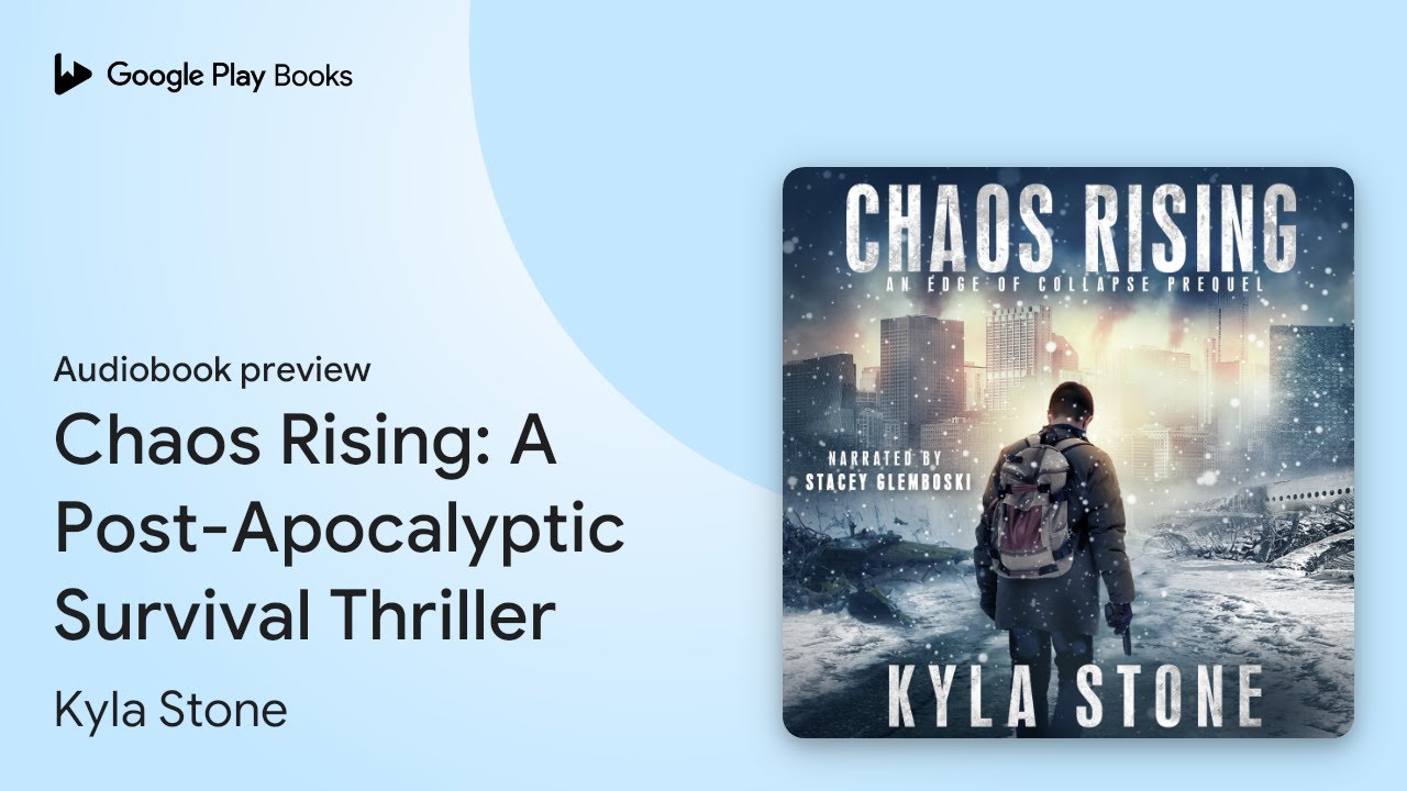 Chaos Rising: A Post-Apocalyptic Survival… by Kyla Stone · Audiobook preview