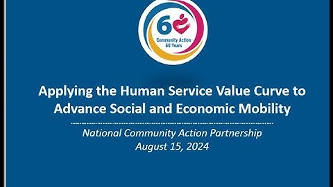 Applying the Human Service Value to Advance Social and Economic Mobility