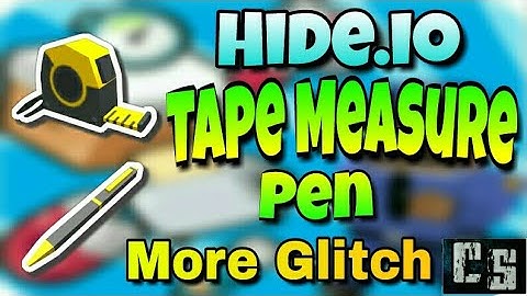 Hide.io Glitch Tape measure & Pen (part2)