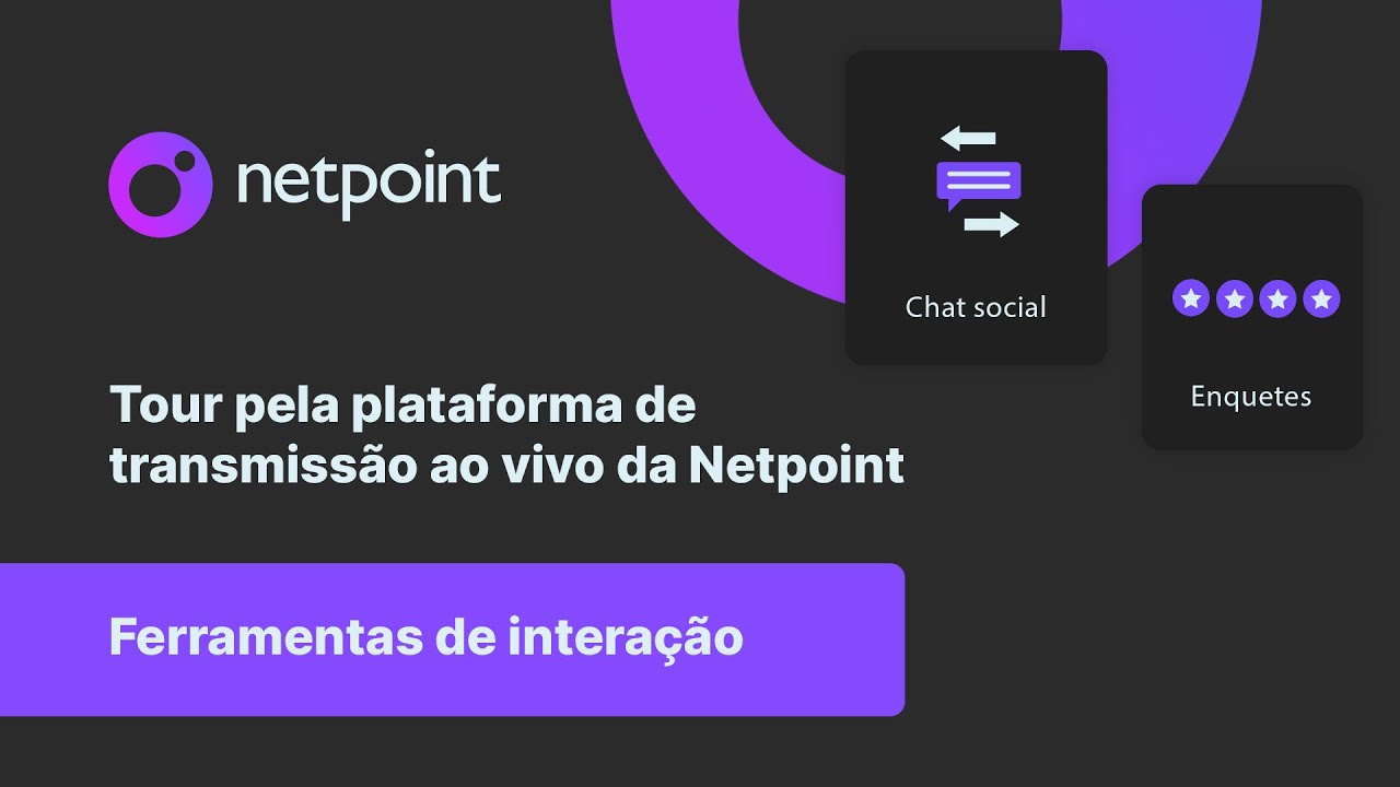 TOUR PELA PLATAFORMA NETPOINT.LIVE: FERRAMENTAS DE INTERAÇÃO [EP. 01 ...