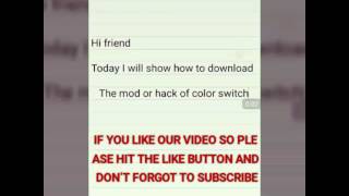 How to download hack of COLOR SWITCH screenshot 3