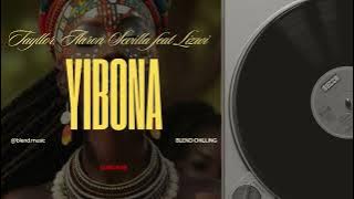 Tayllor, Aaron Sevilla feat Lizwi   Yibona  Afro House BLEND