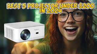 ✅ BEST 5 Projector Under $200 On Aliexpress | Top 5 Best Projector Under $200 In 2024