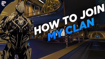Warframe: How to join my clan 2020